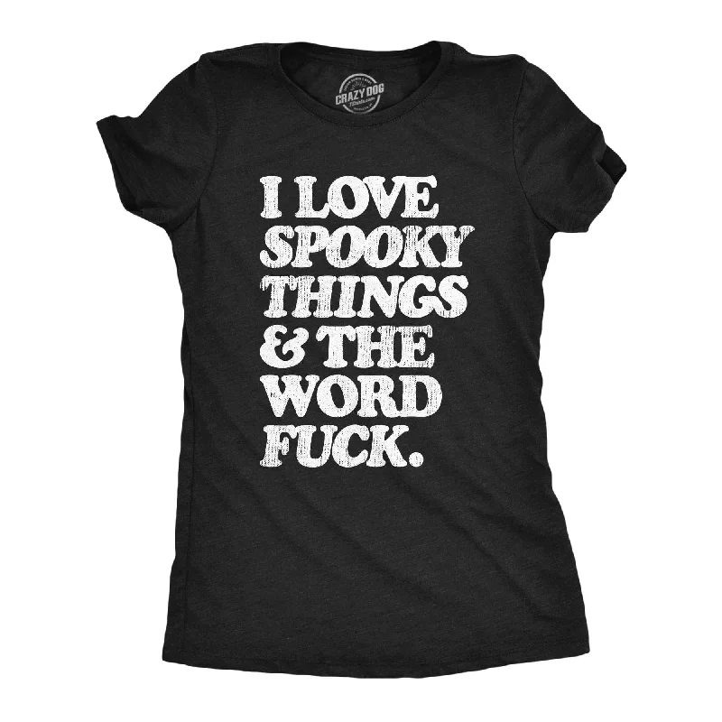 Sequined Women T Shirt for a Sparkly Night OutI Love Spooky Things And The Word Fuck Women's T Shirt Sequined Women T Shirt for a Sparkly Night OutI Love Spooky Things And The Word Fuck Women's T Shirt