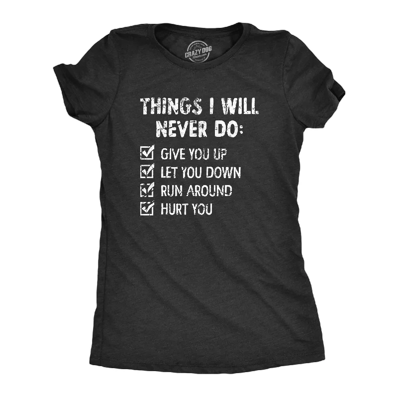Floral Print Women T Shirt for a Feminine TouchThings I Will Never Do Women's T Shirt Floral Print Women T Shirt for a Feminine TouchThings I Will Never Do Women's T Shirt